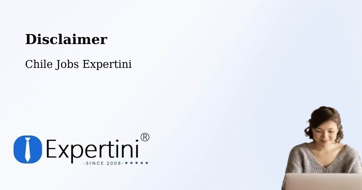 Disclaimer – Victoria - Chile Jobs Expertini